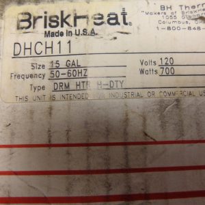 DHCH11, BRISK HEAT, DRUM HEATER, 15 GALLON, 50-60HZ, 120V, 700 WATTS, TYPE DRM HTR H-DTY